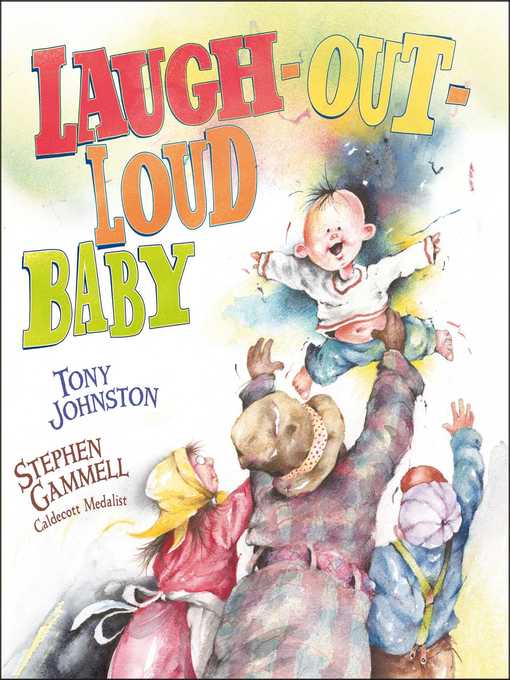 Title details for Laugh-Out-Loud Baby by Tony Johnston - Wait list